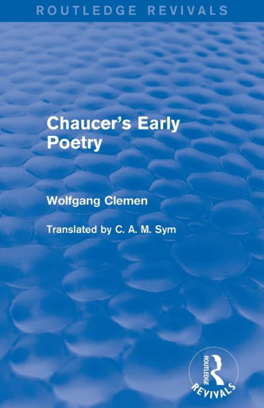 Chaucer'S Early Poetry (Routledge Revivals)