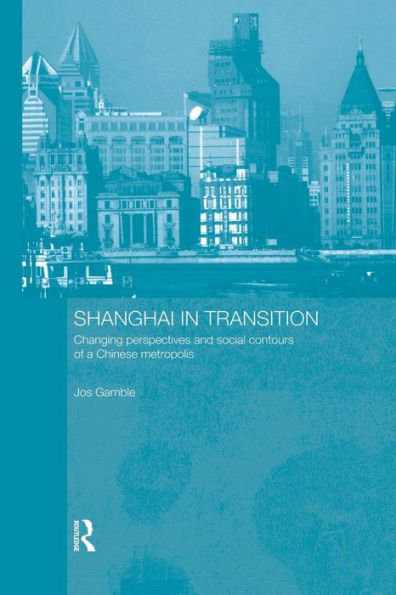 Shanghai In Transition