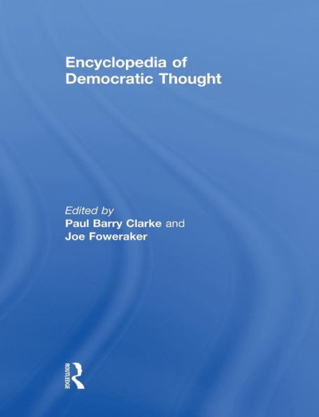 Encyclopedia Of Democratic Thought