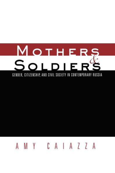 Mothers And Soldiers (Women And Politics)