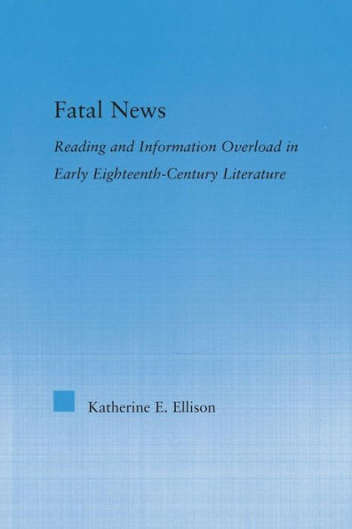 The Fatal News (Literary Criticism And Cultural Theory)