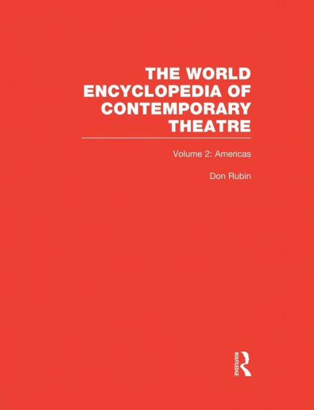World Encyclopedia Of Contemporary Theatre
