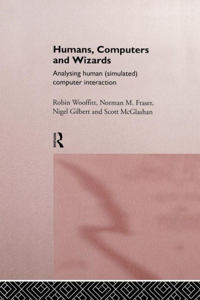 Humans, Computers And Wizards
