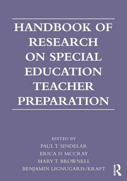 Handbook Of Research On Special Education Teacher Preparation