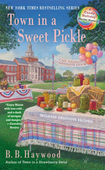 Town In A Sweet Pickle (Candy Holliday Murder Mystery)