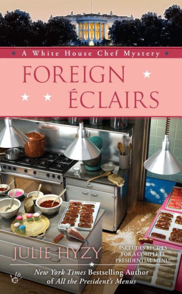 Foreign ?Clairs (A White House Chef Mystery)