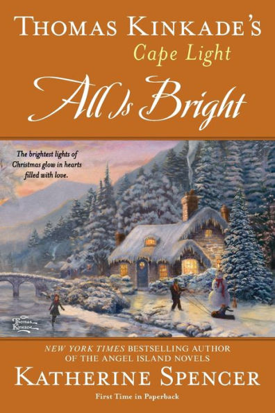 Thomas Kinkade'S Cape Light: All Is Bright (A Cape Light Novel)