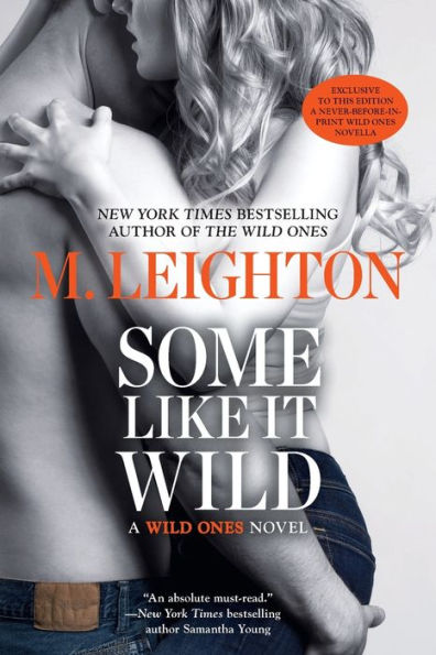 Some Like It Wild (A Wild Ones Novel)