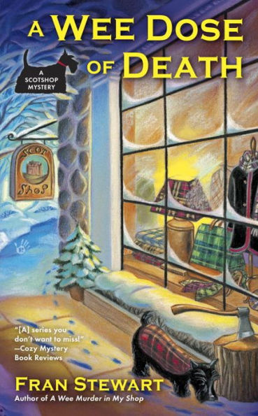 A Wee Dose Of Death (A Scotshop Mystery)