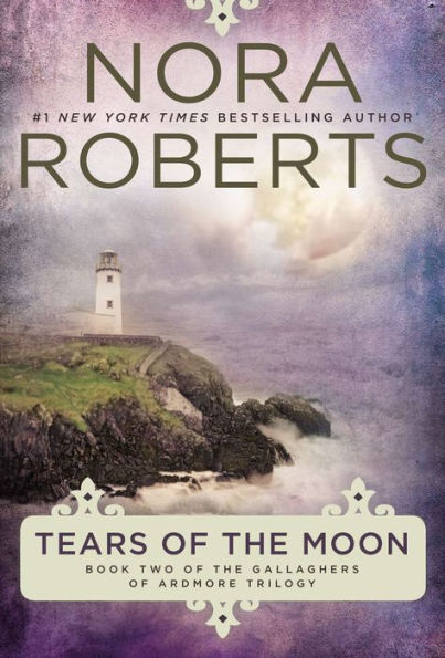 Tears Of The Moon (Gallaghers Of Ardmore Trilogy)