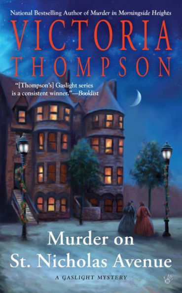 Murder On St. Nicholas Avenue (A Gaslight Mystery)