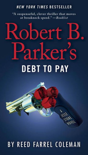 Robert B. Parker's Debt To Pay (A Jesse Stone Novel)