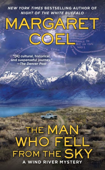 The Man Who Fell From The Sky (A Wind River Mystery)