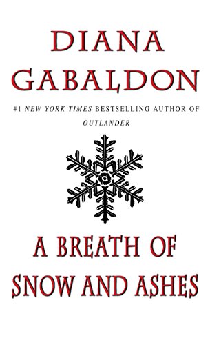 A Breath Of Snow And Ashes (Outlander)