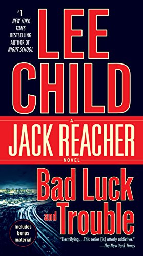 Bad Luck And Trouble (Jack Reacher)