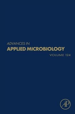 Advances In Applied Microbiology (Volume 124)
