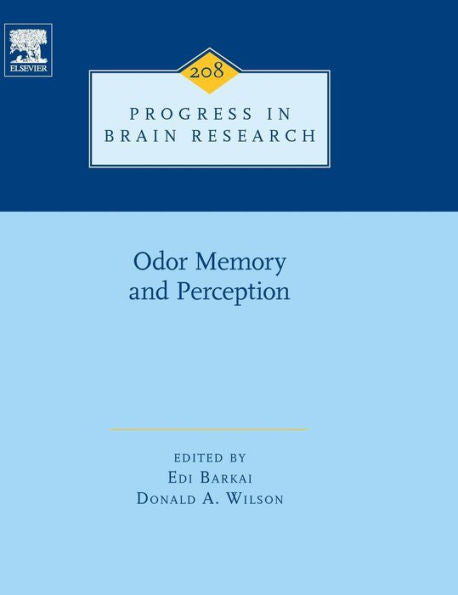 Odor Memory And Perception (Volume 208) (Progress In Brain Research, Volume 208)