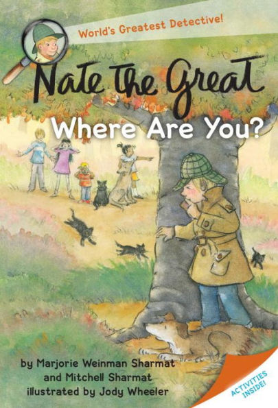 Nate The Great, Where Are You?