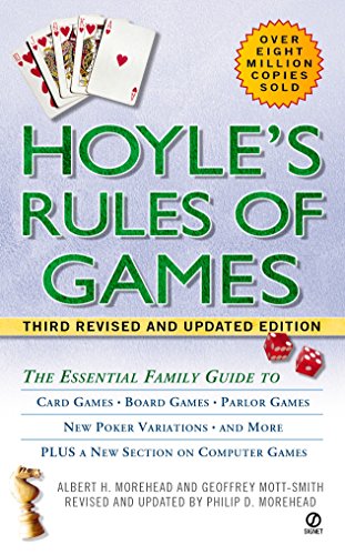 Hoyle's Rules Of Games: The Essential Family Guide To Card Games, Board Games, Parlor Games, New Poker Variations, And More