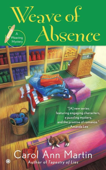 Weave Of Absence (Weaving Mystery)