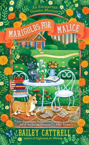 Marigolds For Malice (An Enchanted Garden Mystery)