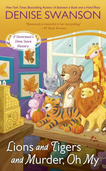 Lions And Tigers And Murder, Oh My (Devereaux's Dime Store Mystery)