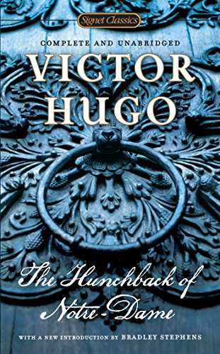 The Hunchback Of Notre Dame (Signet Classics)