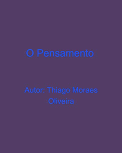 O Pensamento (Portuguese Edition)