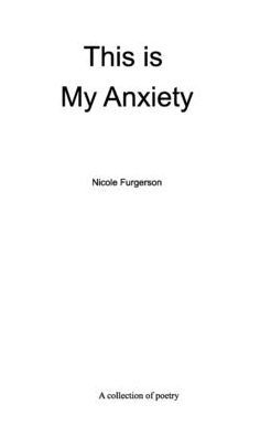This Is My Anxiety