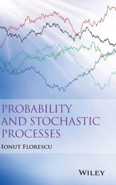 Probability And Stochastic Processes