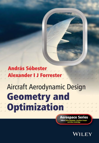 Aircraft Aerodynamic Design: Geometry And Optimization (Aerospace Series)