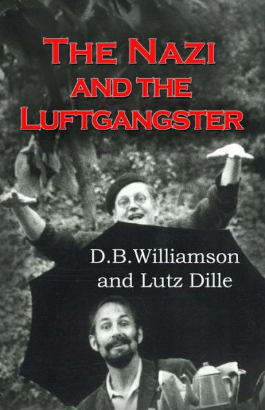The Nazi And The Luftgangster