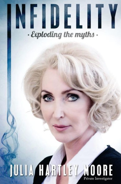 Infidelity: Exploding The Myths