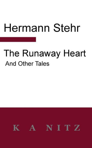 The Runaway Heart And Other Tales