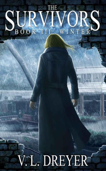 The Survivors Book Iii: Winter