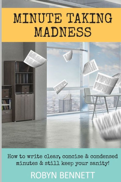 Minute Taking Madness
