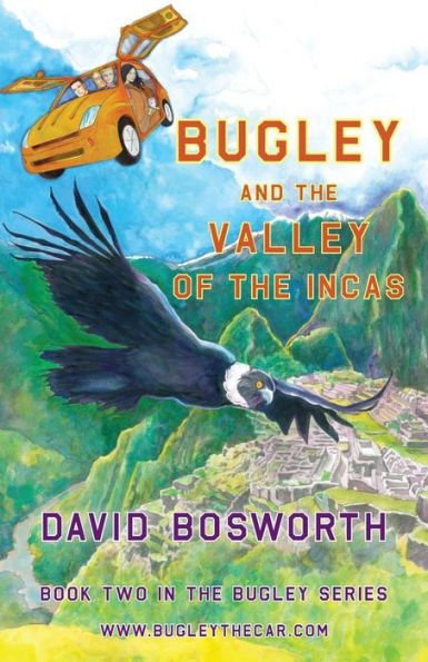 Bugley And The Valley Of The Incas (Bugley And The Rim Of Fire)