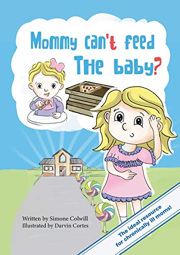 Mommy Can't Feed The Baby? (Sick Mom)