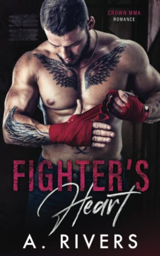 Fighter's Heart (Crown Mma Romance)