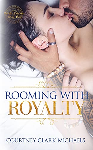 Rooming With Royalty