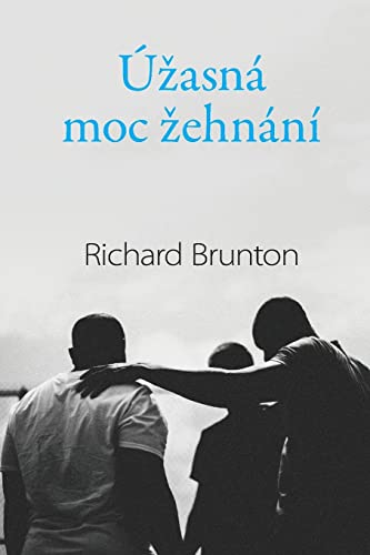 Úzasná moc zehnání (Czech Edition)