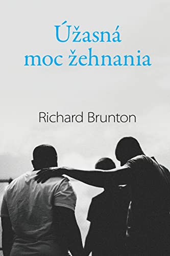Úzasná moc zehnania (Slovak Edition)