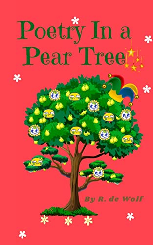 Poetry In A Pear Tree