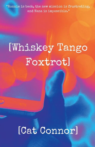 [Whiskey Tango Foxtrot] (Veronica Tracey Spy/Pi)
