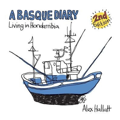 A Basque Diary: Living In Hondarribia