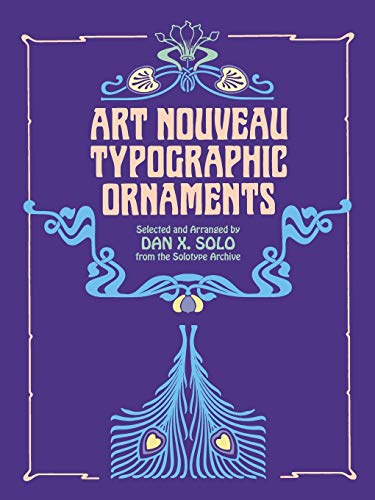 Art Nouveau Typographic Ornaments (Dover Pictorial Archive)