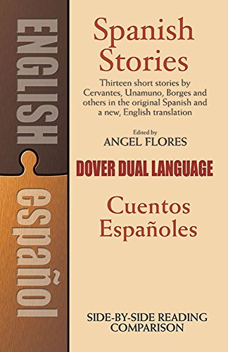 Spanish Stories / Cuentos Espa?ú??Oles (A Dual-Language Book) (English And Spanish Edition)