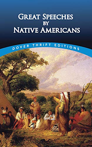 Great Speeches By Native Americans (Dover Thrift Editions)