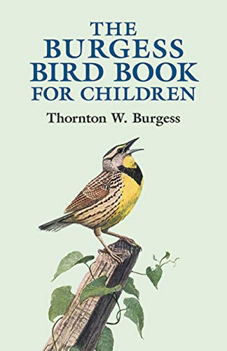The Burgess Bird Book For Children (Dover Children's Classics)