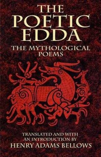 The Poetic Edda: The Mythological Poems